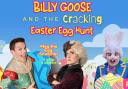 Steve Bloor returns as ‘Billy Goose’. Picture with the Easter Bunny, played by actor and magician Dean Raymond, and Meg the Egg Snatcher (Kazia Cannon)