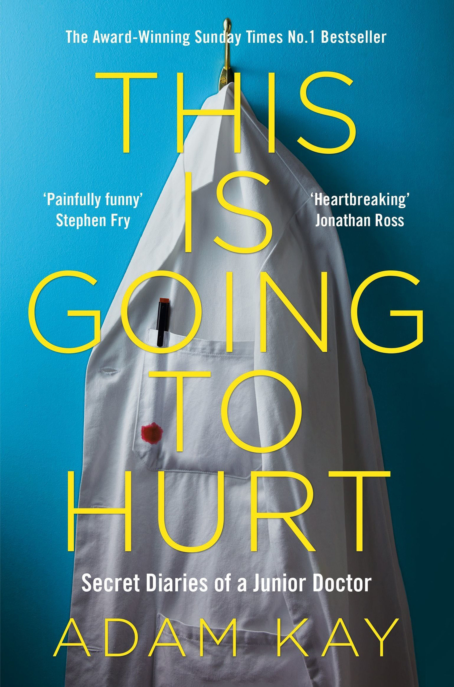 This Is Going To Hurt by Adam Kay