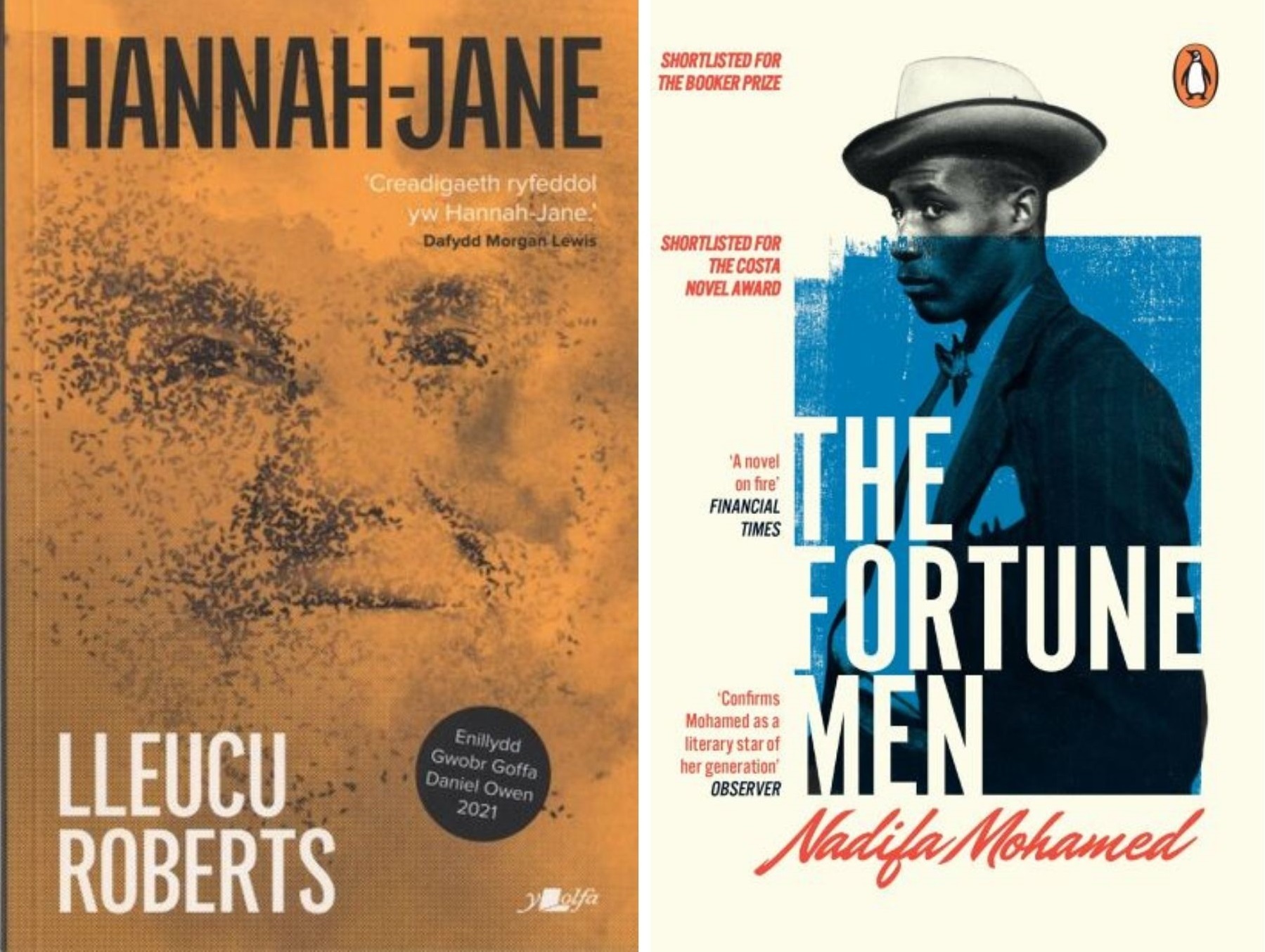 Hannah-Jane by Lleucu Roberts and The Fortune Men by Nadifa Mohamed.