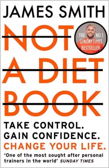 Not A Diet Book by James Smith