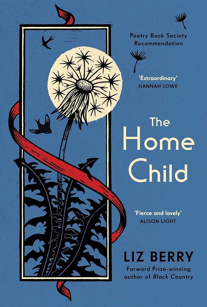 The Home Child by Liz Berry